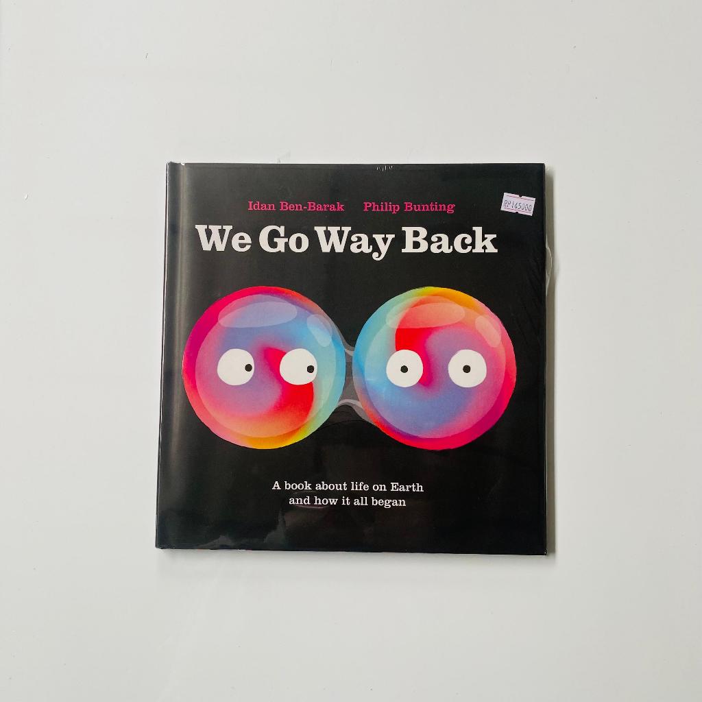 Remainderbook - We Go Way Back: A Book About Life on Earth and How it All Began