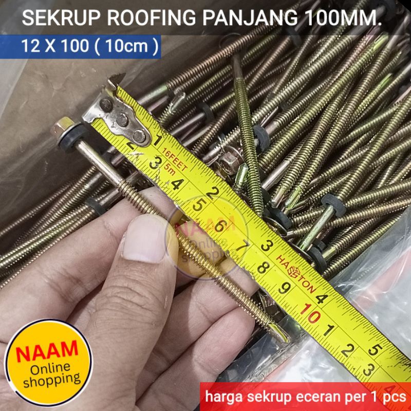 (12X100) BAUT ROOFING PANJANG / SEKRUP ROOFING 12X100 PANJANG 100MM - BAUT SKRUP ATAP BAJA RINGAN / 