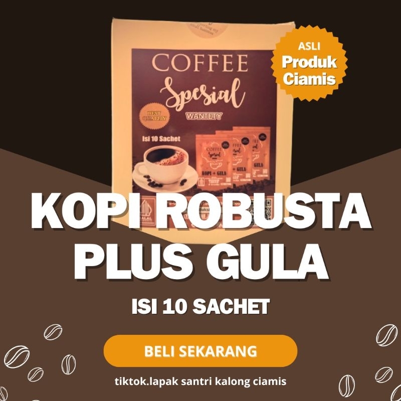 

Kopi Robusta Sachet plus gula