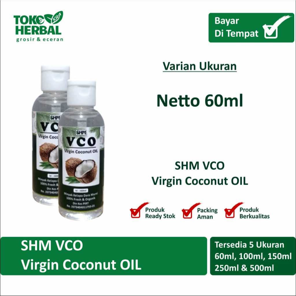 

EXTRA VIRGIN COCONUT OIL MINYAK KELAPA MURNI VCO SHM