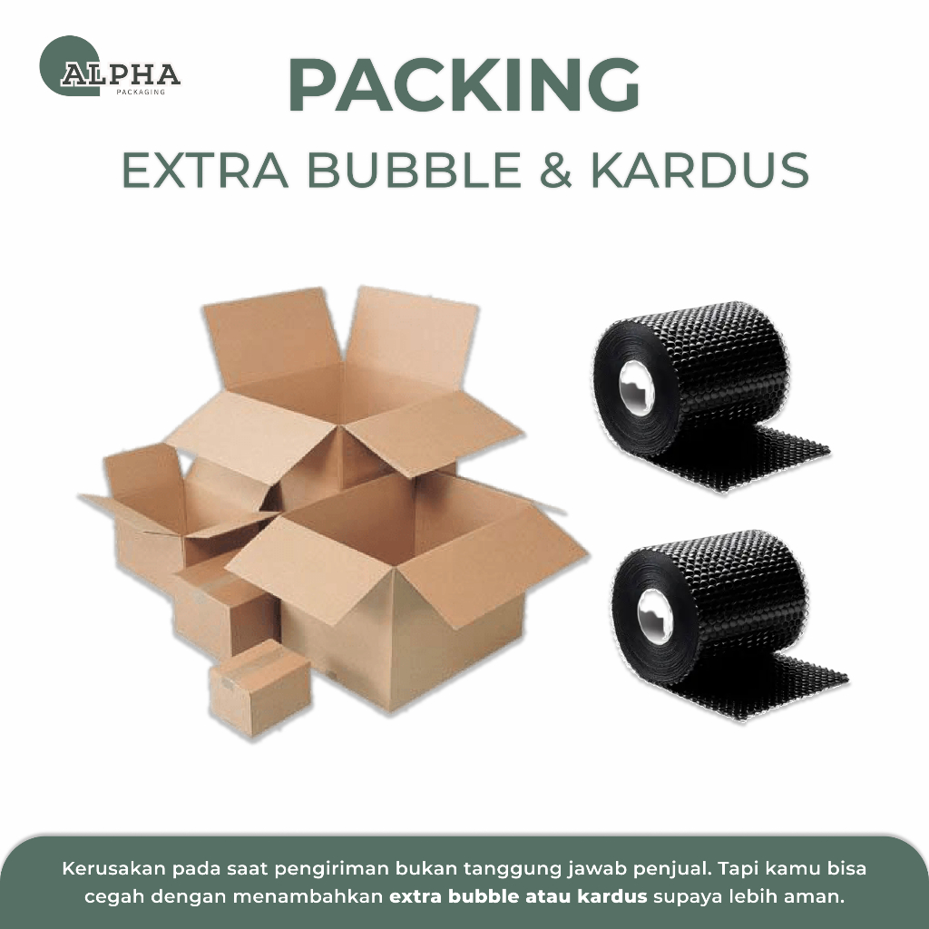 

Packing Tambahan Bubble dan Kardus