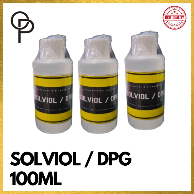 Campuran Atau Pelarut Bibit Biang Parfum Solviol kemasan 100ML  / DPG / SOLVENT / SOLFIOL Non Alkoho
