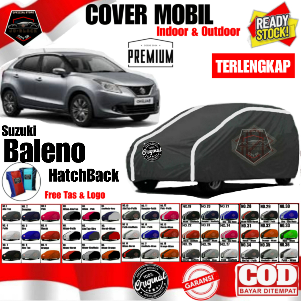 Cover Mobil Suzuki Baleno Hatchback, Cover Sedan Baleno, WaterproofPolyester Premium