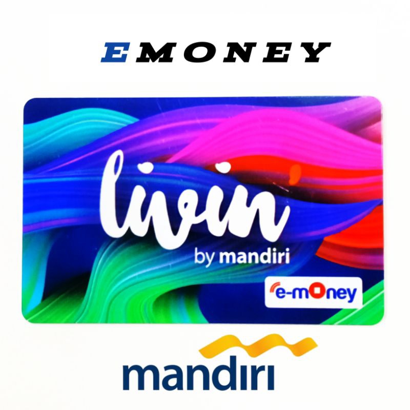 Emoney Livin Mandiri