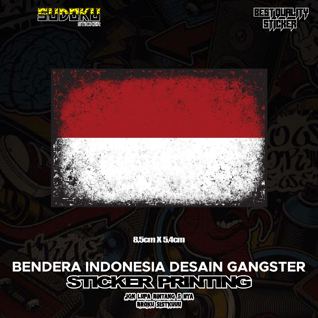 

STICKER STIKER PRINTING BENDERA INDONESIA DESAIN GANGSTER VIRAL FYP AESTHETIC