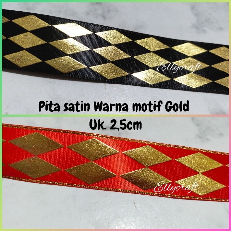

1yard (90cm) Pita Satin Warna Motif Gold Uk. 2,5cm/Pita Kado/Pita Buket/Pita Hampers