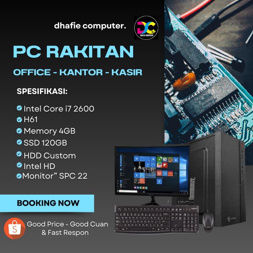 PC Office Rakitan Core I7 2600 + Monitor / SSD 120GB / RAM 4GB / Dhafie Computer PC FULL SET