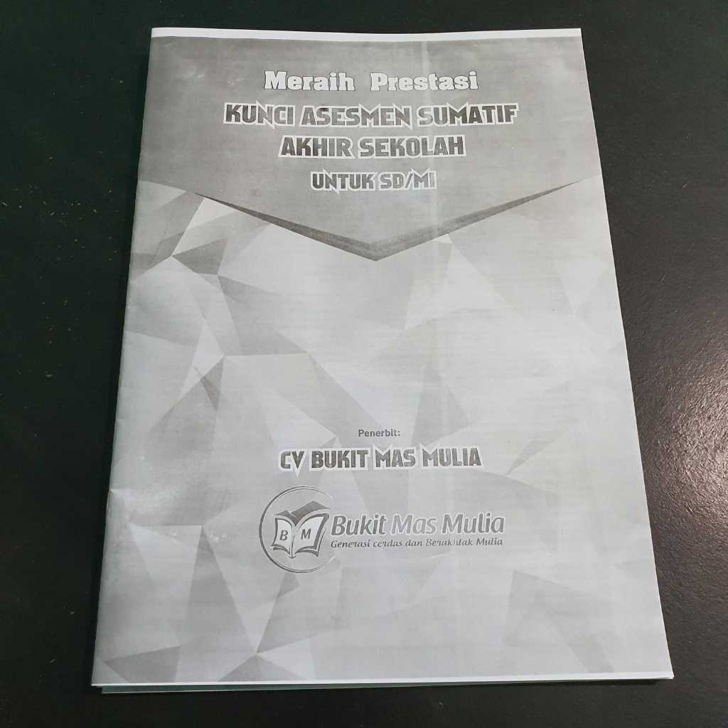 Kunci Jawaban Buku Meraih Prestasi - Asesmen Sumatif Akhir Sekolah SD/MI