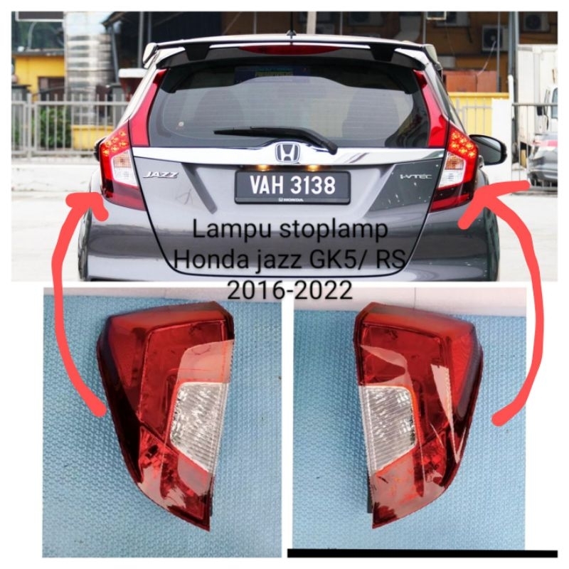 lampu stoplamp Honda Jazz GK5 Jazz RS / lampu belakang Jazz RS GK5 tahun 2015 2016 2017 2018 2019 20