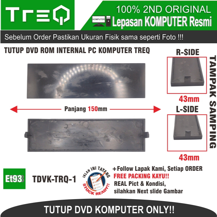 ET93 TDVK-TRQ-1 TUTUP DVD ROM INTERNAL PC KOMPUTER TREQ