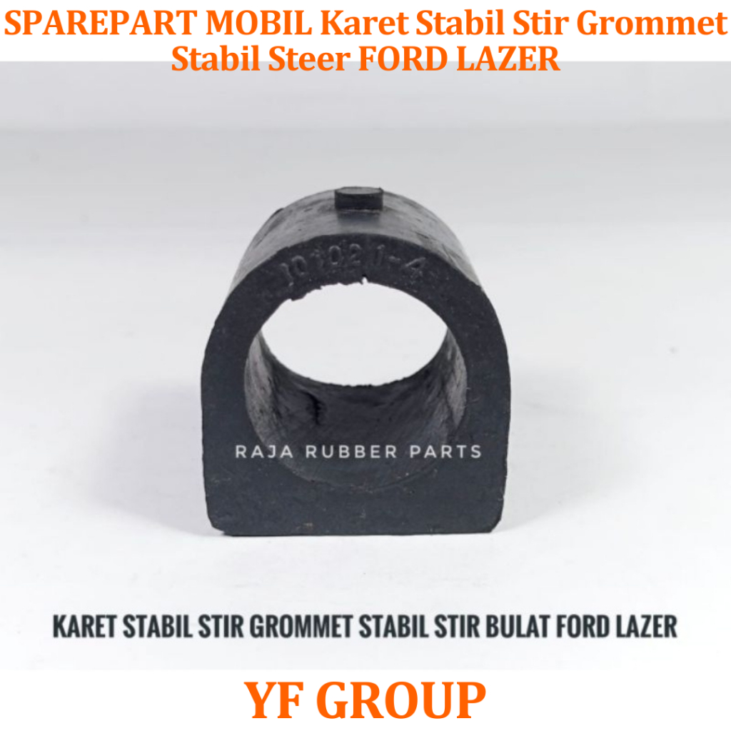 SPAREPART MOBIL Karet Stabil Stir Grommet Stabil Steer FORD LAZER Ford laser