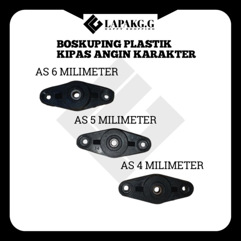 Boskuping kipas angin karakter plastik AS 6mm AS 5mm AS 4mm