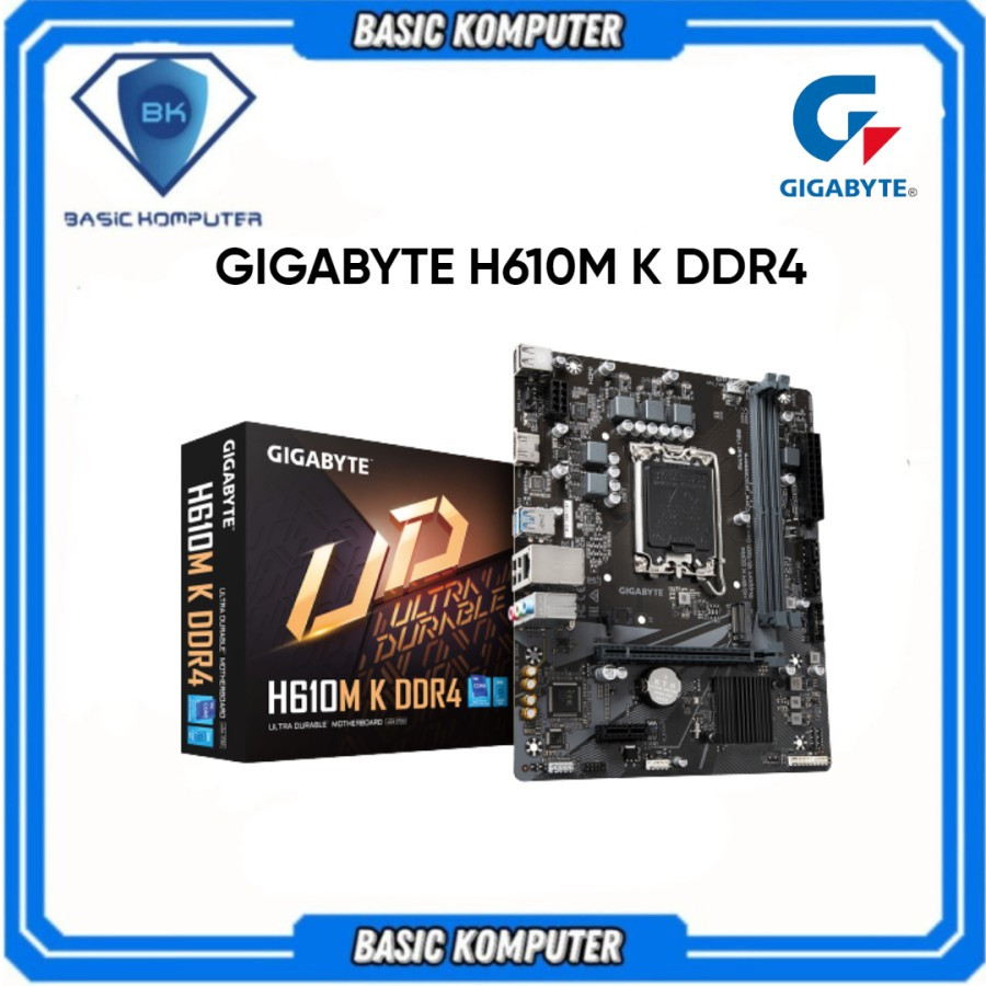 GIGABYTE H610M-K DDR4 ( LGA1700 / H610 / DDR4 ) H610M K