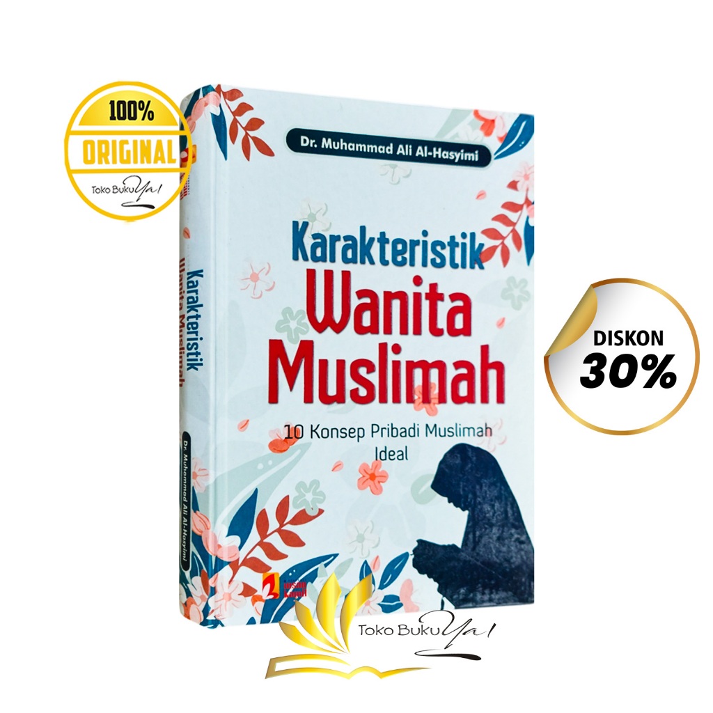 BUKU Karakteristik Wanita Muslimah (10 Konsep Pribadi Muslimah Ideal) - Insan Kamil