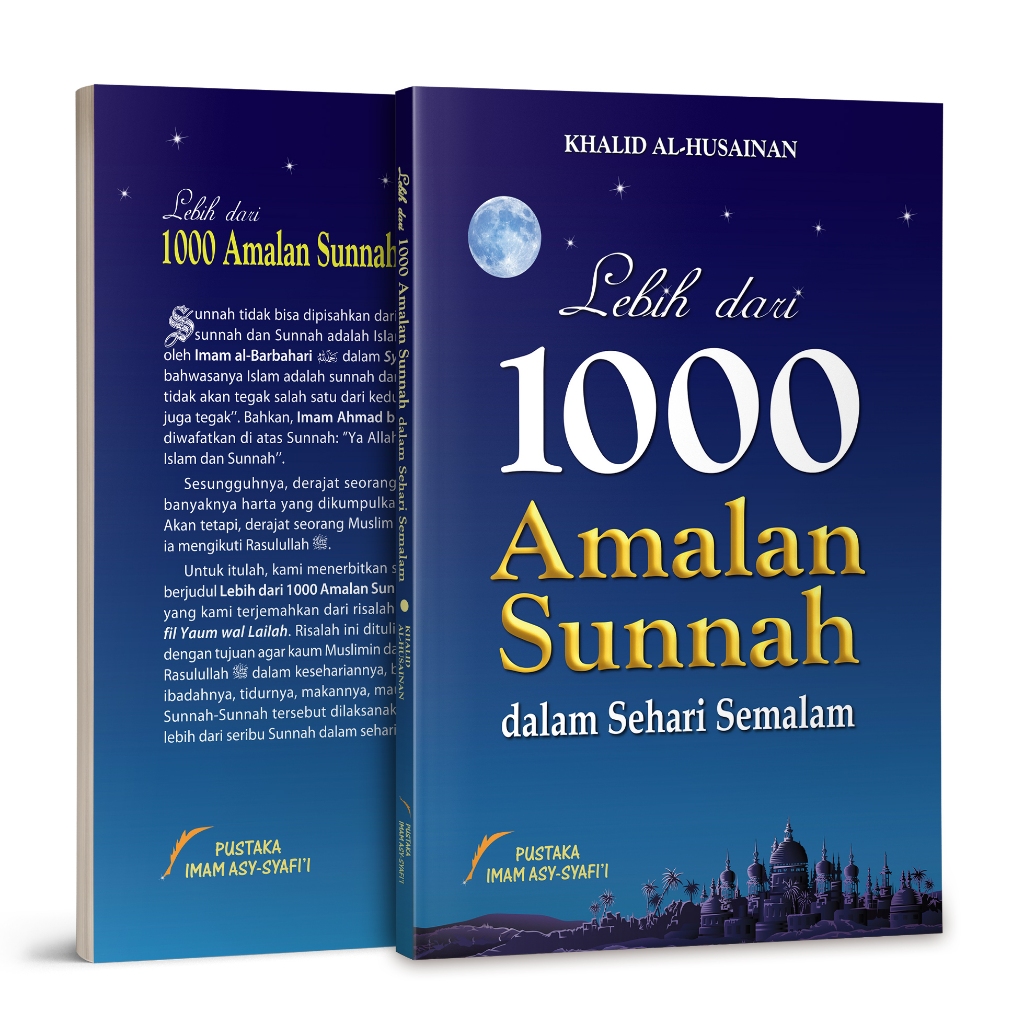 Lebih dari 1000 Amalan Sunnah Sehari Semalam