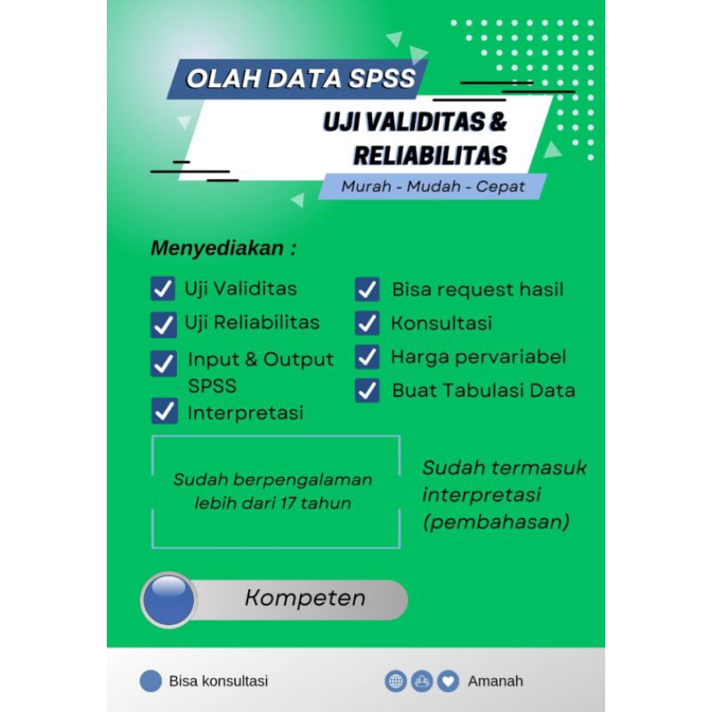 Uji Validitas / Uji Reliabilitas / Olah data Statistik / SPSS