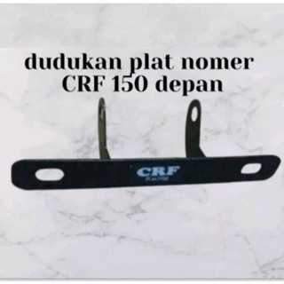 Dudukan plat nomor crf 150 depan dudukan plat nomor crf 150