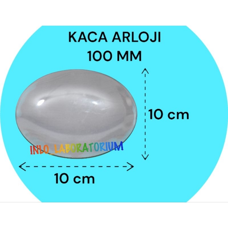 Kaca Arloji 100 mm (10 cm)/Gelas Arloji
