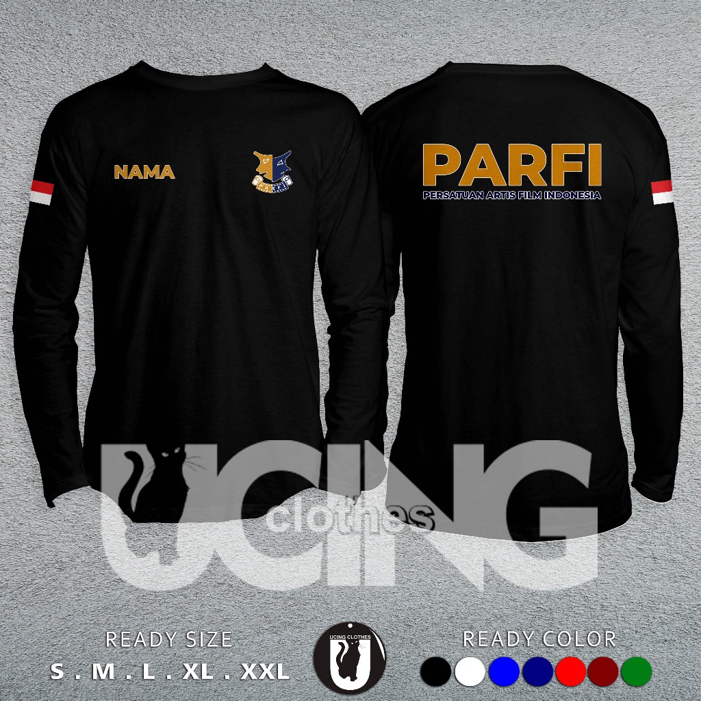 Kaos Baju PARFI Persatuan Artis Film Indonesia Gratis Nama Kamu Lengan Panjang Kaos Distro