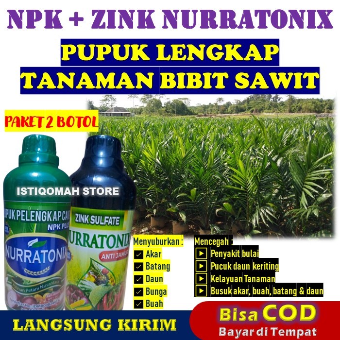 Paket NPK + ZINK NURRATONIX Pupuk Lengkap Penyubur dan Anti Penyakit Tanaman Bibit Sawit Paling Ampu