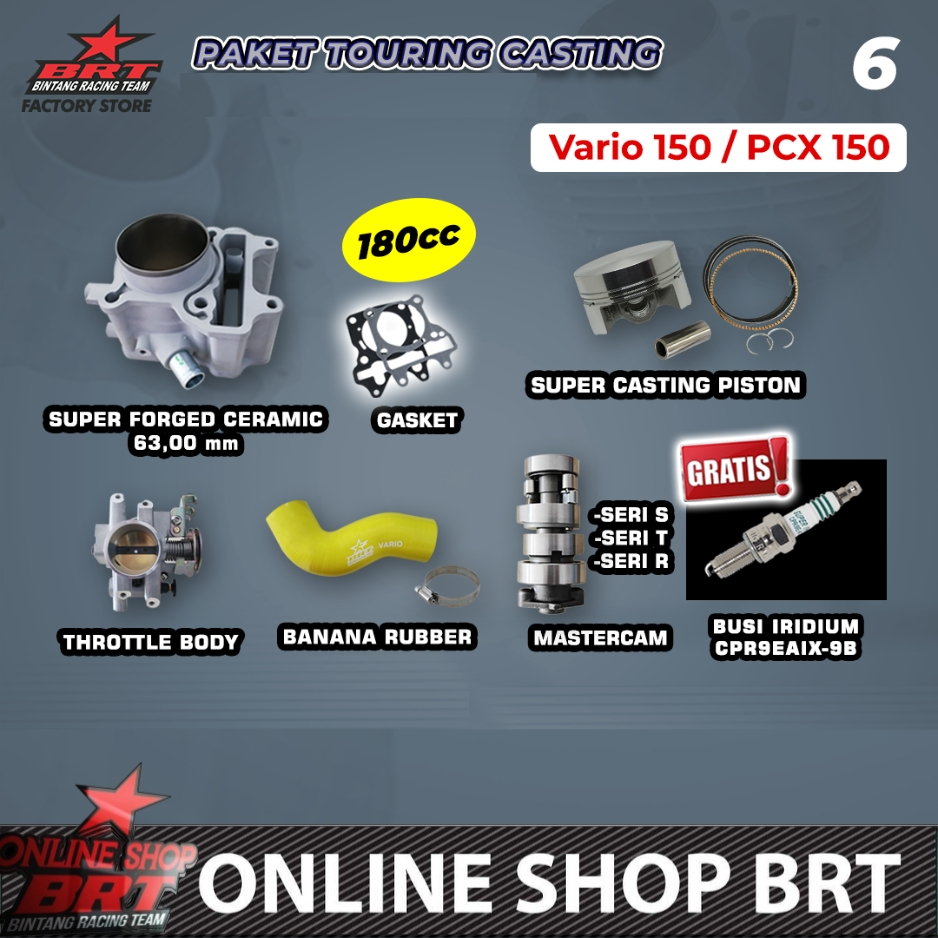 PAKET BORE UP TOURING CASTING 6 & 7 BRT VARIO 125 VARIO 150 PCX 150 ADV 150