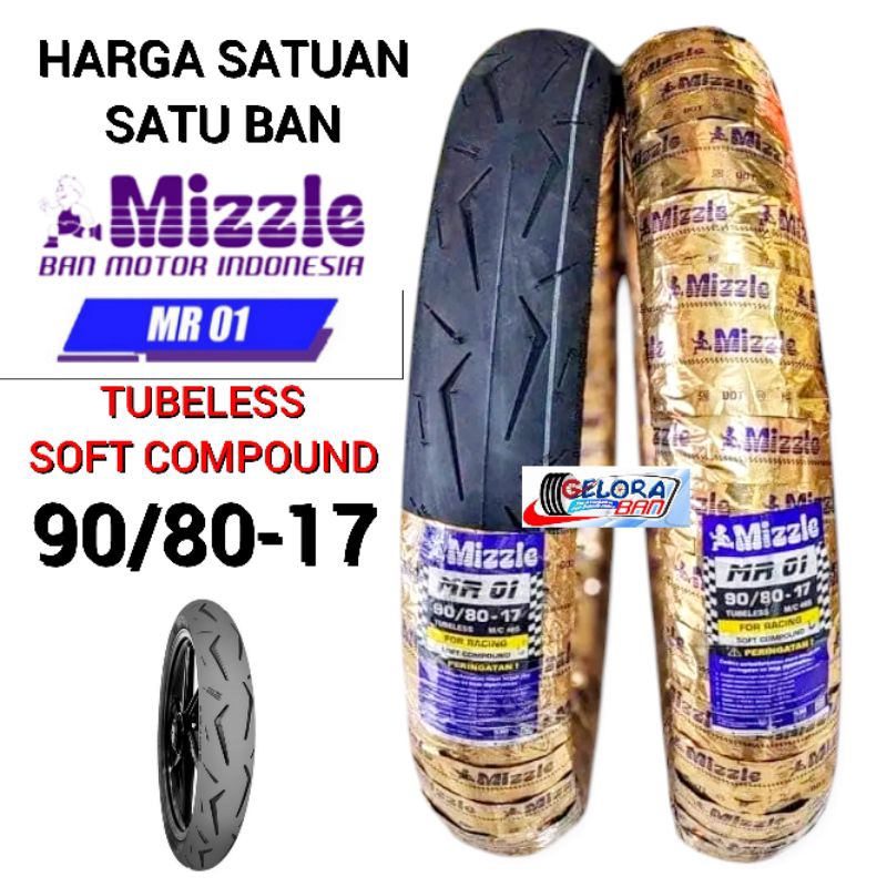 Ban Tubeles Mizzle Mr01 90/80-17 Ban soft acompound 90/80-17 Ban donat Ring 17 Ban tubles 90/80-17 b