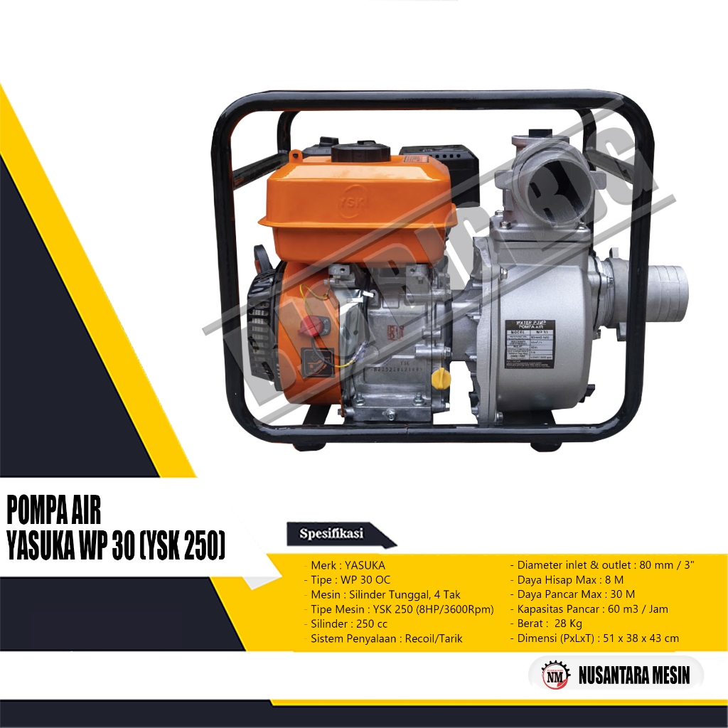 MESIN POMPA AIR SAWAH / GASOLINE YASUKA WP 30 OC (YSK 250)