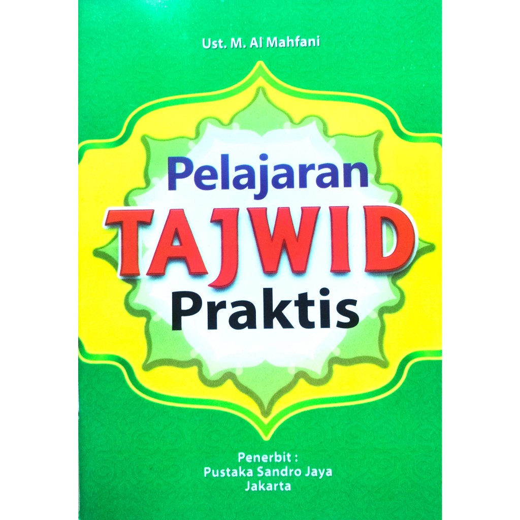 Buku Tajwid Anak Lengkap Pelajaran Tajwid Mudah dan Praktis