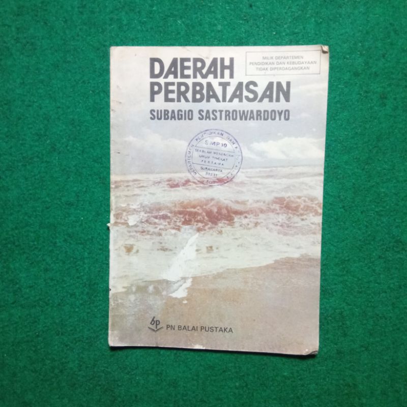 ORIGINAL Buku Daerah Perbatasan - Subagio Sastrowardoyo