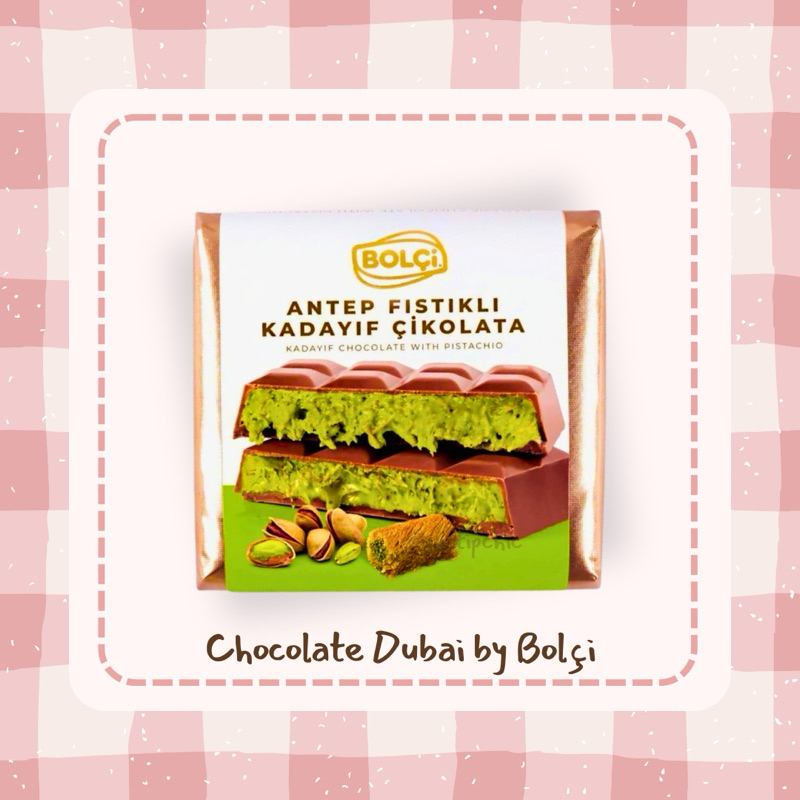 

Dubai Chocolate by Bolçi