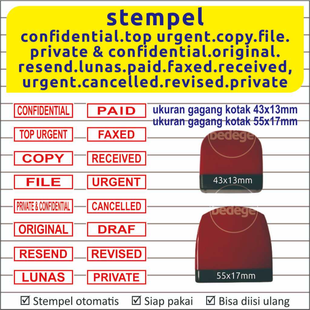

stempel confidential, top urgent, copy, file, private & confidential, original, resend, lunas, paid, faxed, received, urgent, cancelled, revised, private