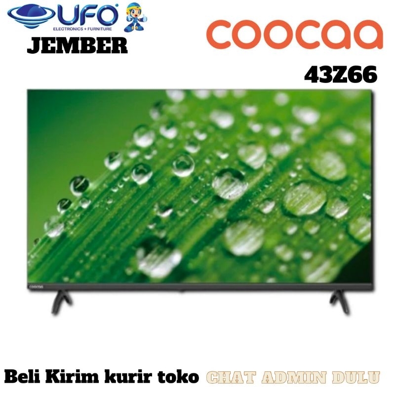 TV COOCAA 43Z66 & 32Z66 LED TV GOOGLE TV 43 & 32 INCH