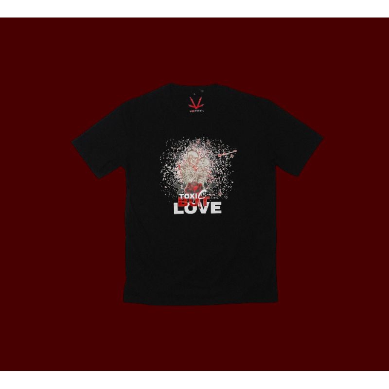 LOOPREVIL Toxic But Love T-Shirt