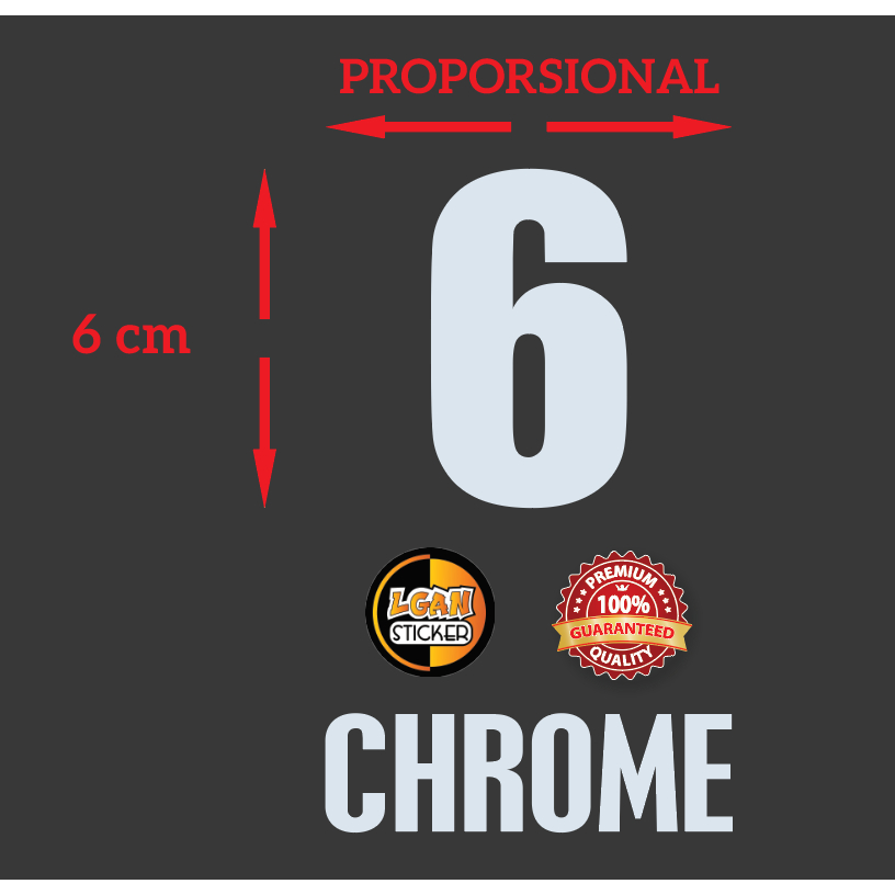 

STIKER ANGKA DAN TULISAN BAHAN STIKER CHROME ORACAL UK TINGGI 6 CM