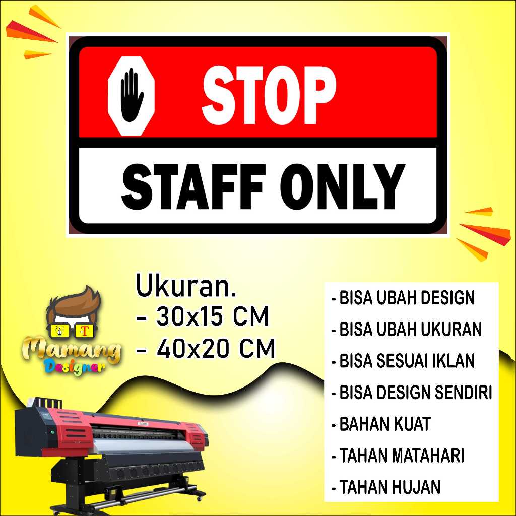 

Cetak Sticker Tempelan Staff Only Bahan Bagus Putih