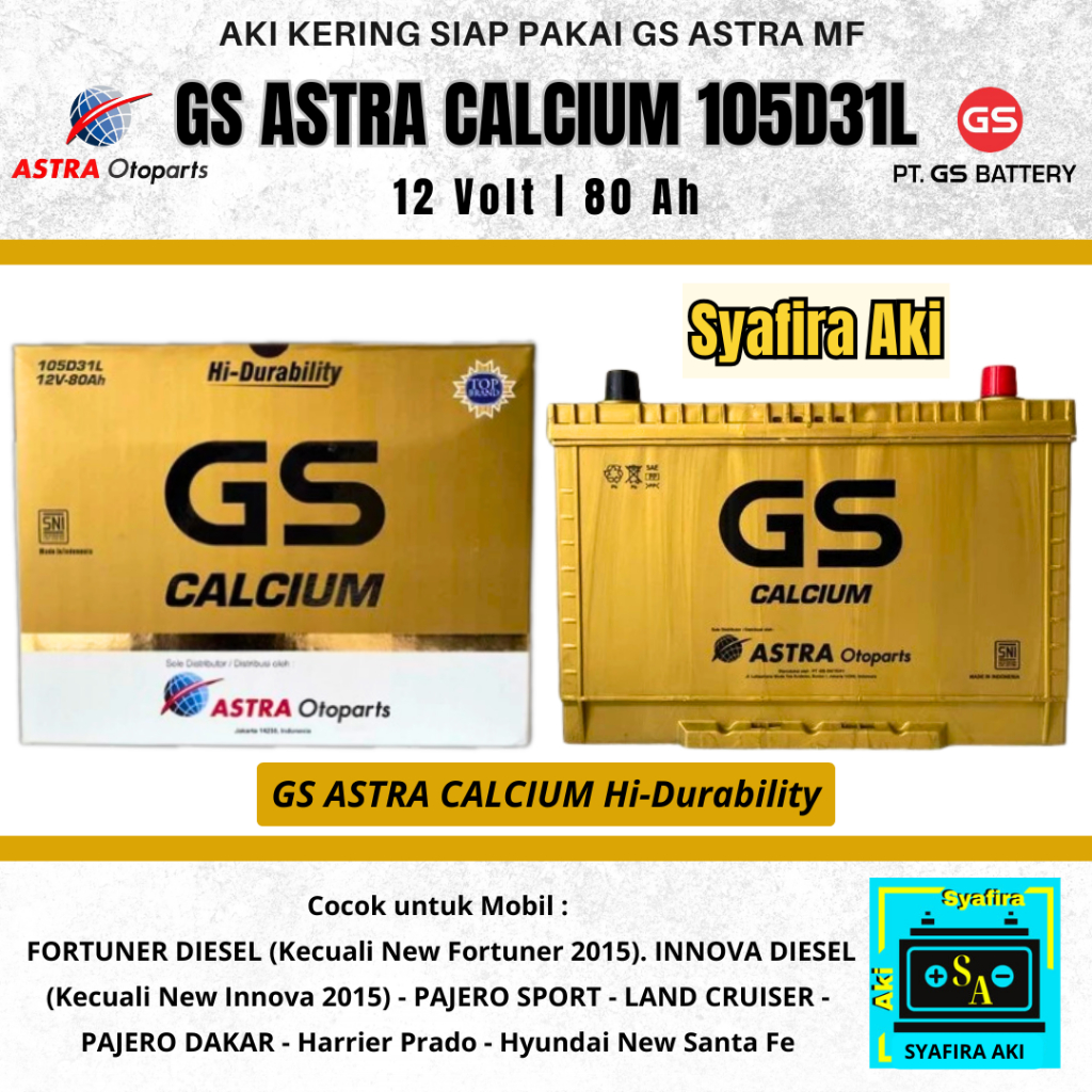 GS ASTRA Calcium 105D31L aki mobil Fortuner diesel, Innova Diesel, Pajero Sport diesel