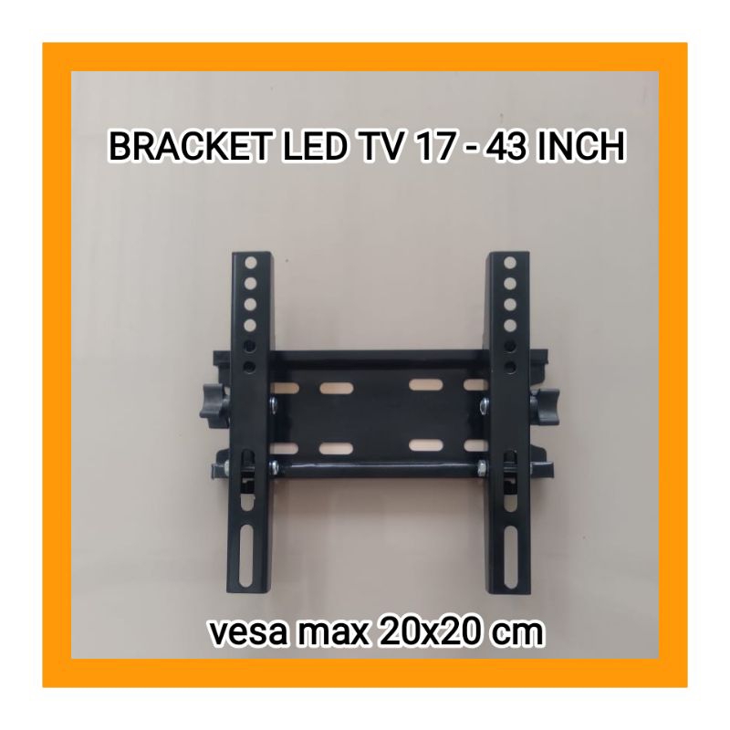 Bracket tv  24  inchi /Bracket Tv 32 inch- Vesa max 20x20cm