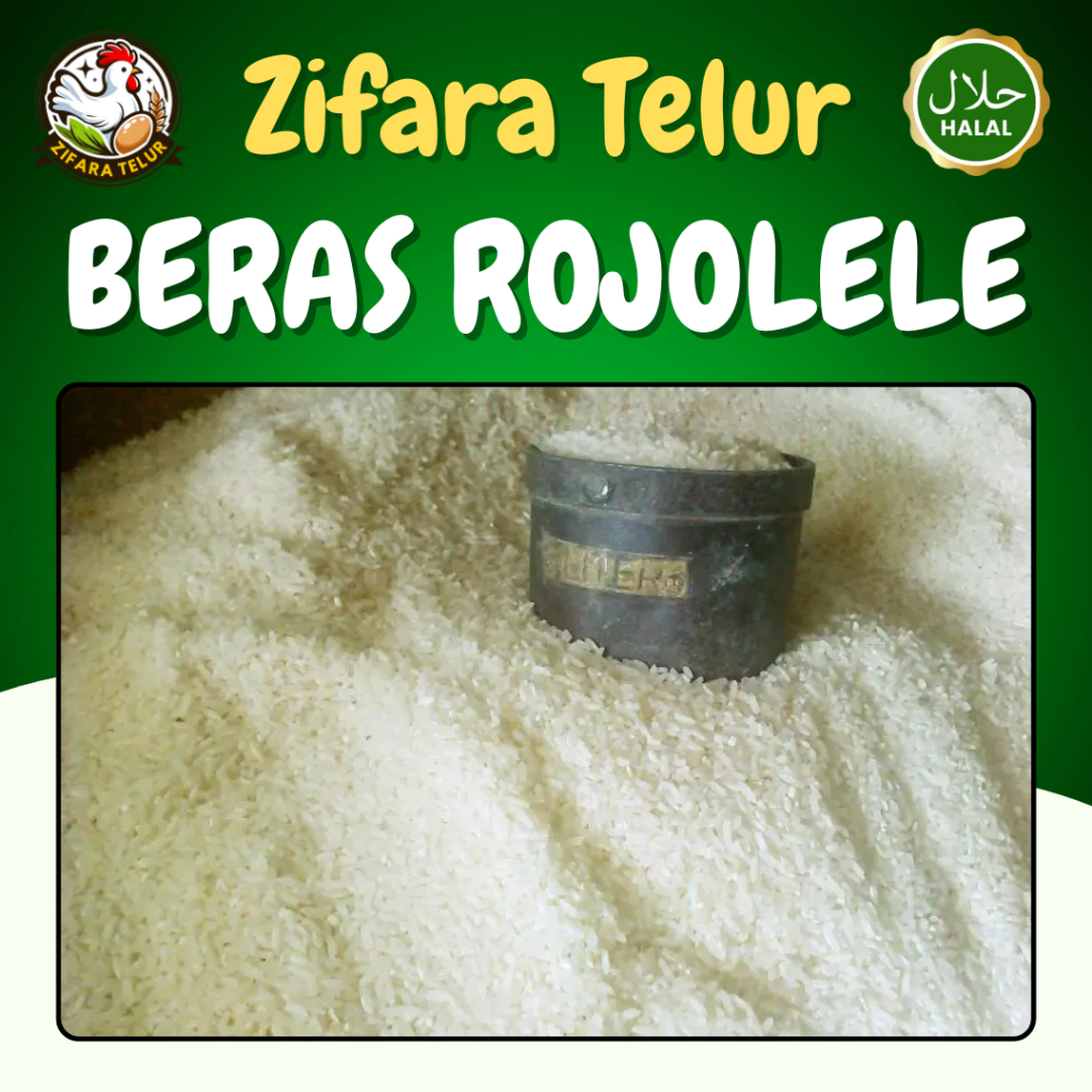 

Zifara Telur - Beras Rojolele 5 kg Kualitas Super