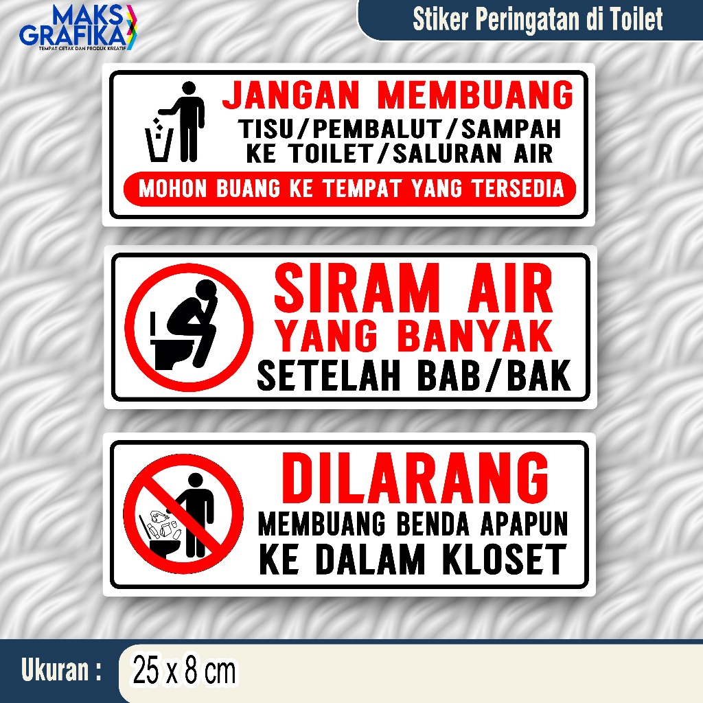 

STIKER DILARANG MEMBUANG BENDA DI KLOSET | STIKER SIRAM AIR YANG BANYAK | STIKER JANGAN MEMBUANG TISU KE KLOSET