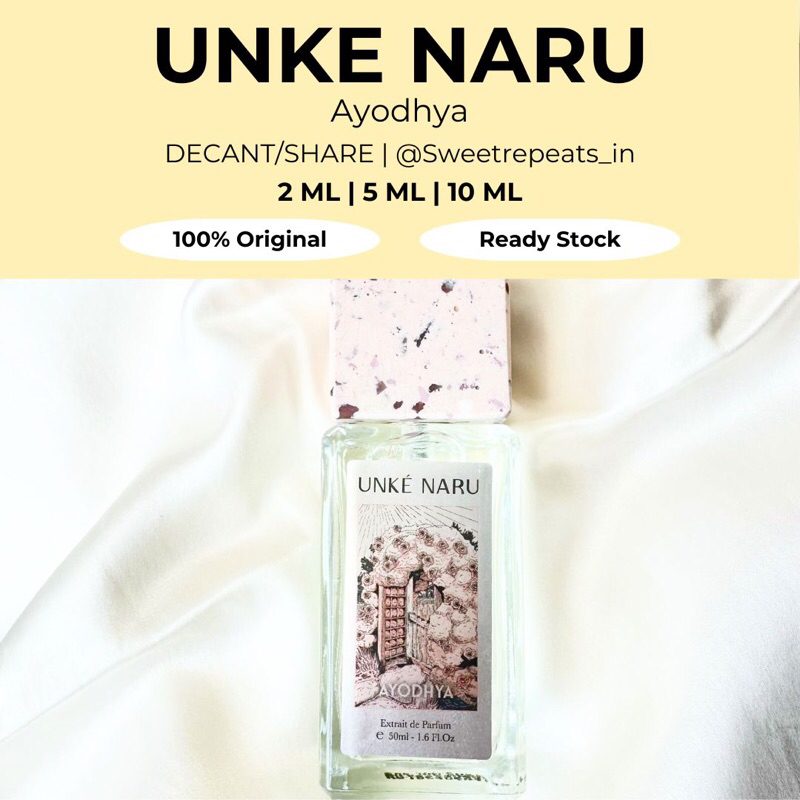 Decant Share Parfum - Unke Naru Ayodhya 2ml 5ml 10ml