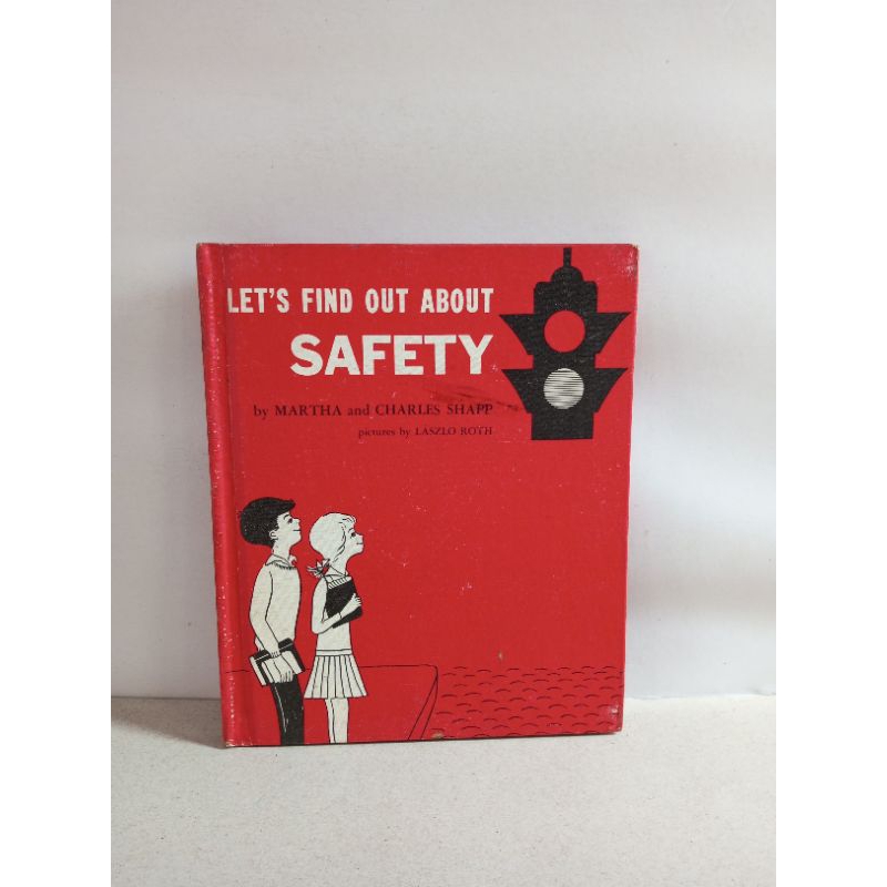 Lets Find Out About Safety by Martha and Charles Shapl