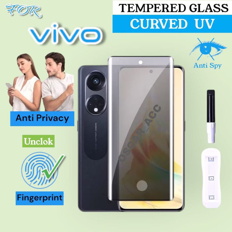 Tempered Glass Curved UV Anti Spy Vivo X50 Pro X60 Pro X70 Pro Plus X80 Pro Plus X90 Pro X90s X100 P