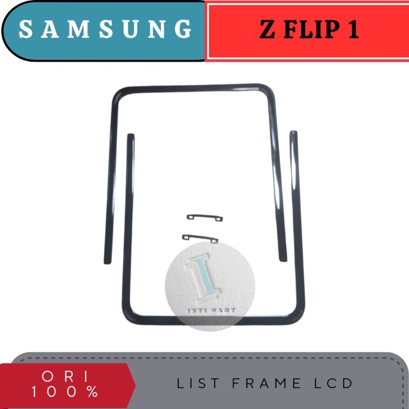 List frame lcd samsung z flip 1 copotan sm-f700f
