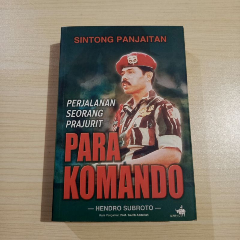 Sintong Panjaitan Perjalanan Seorang Prajurit Para Komando