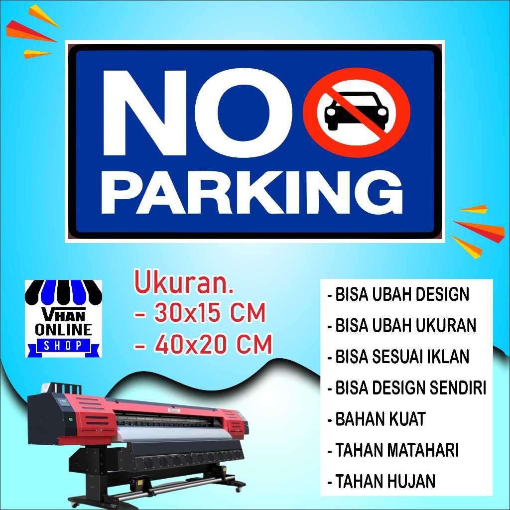 

Cetak Sticker Tempelan Dilarang Parkir Bahan Tahan Air Biru