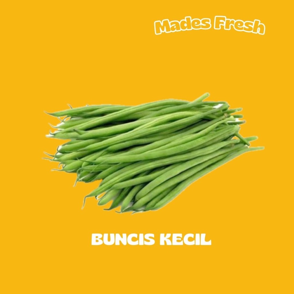 

Buncis Kecil MadesFresh