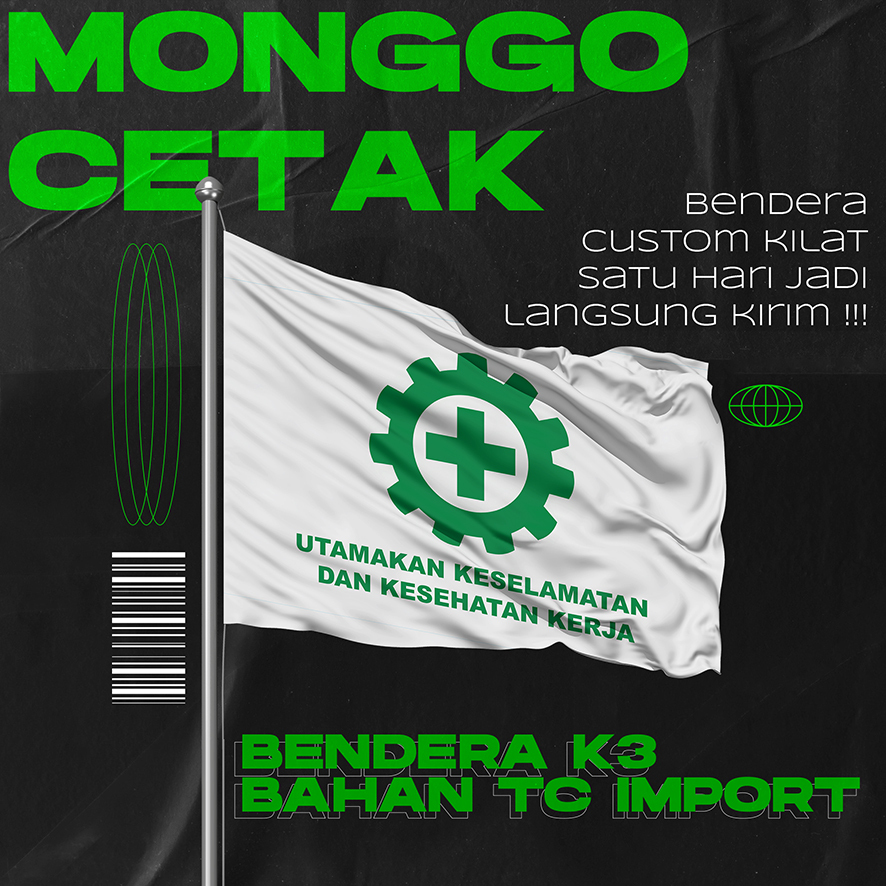 BENDERA K3 BAHAN TC IMPORT Kain
