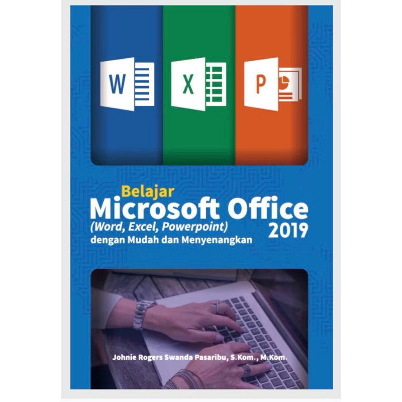 BUKU BELAJAR MICROSOFT OFFICE 2019