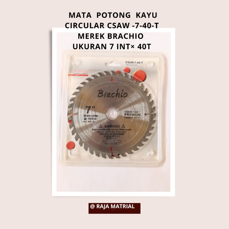 Mata Serkel Brachio Csaw-7-40-T / mata Gerinda potong triplek/kayu