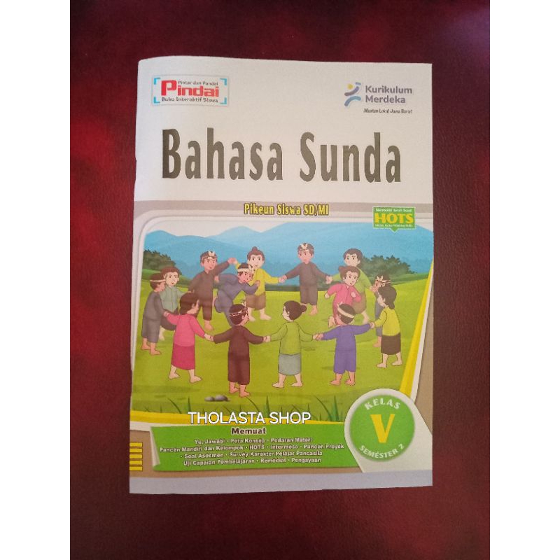 LKS BAHASA SUNDA Untuk kelas 5 semester 2 // PINDAI//CV.ARYA DUTA// KURIKULUM MERDEKA